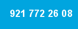 921 772 26 08